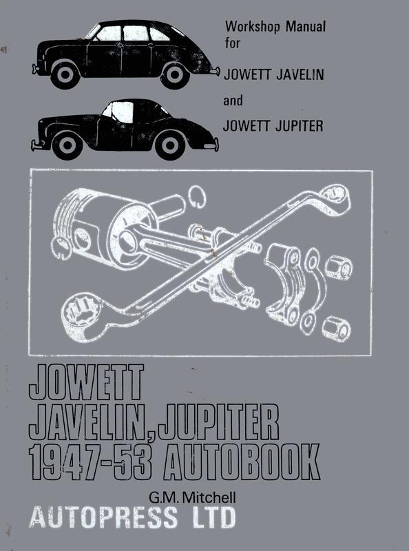 Jowett Javelin, Jupiter 19471953 Autobook A manual for all