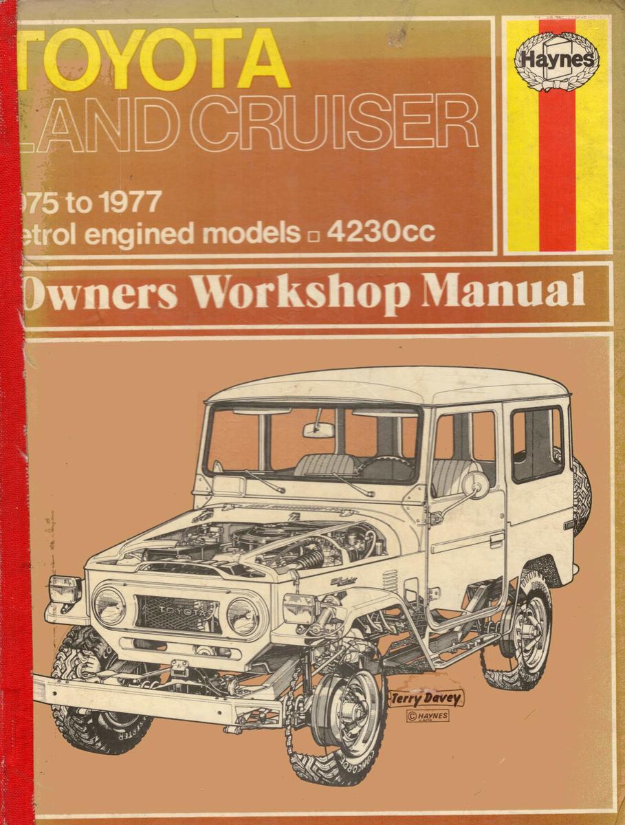 Toyota land cruiser owners workshop manual - Museum of Transport and ...
