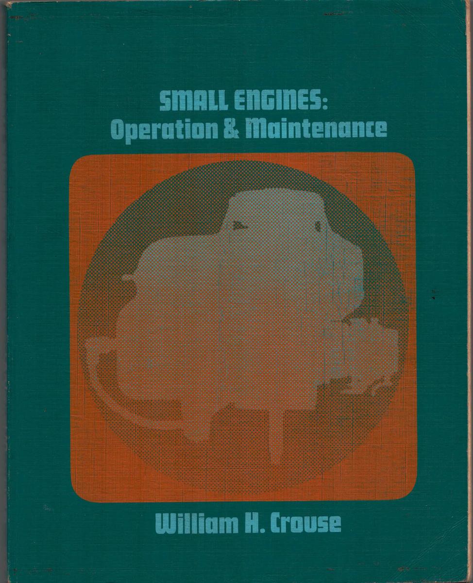 Small Engines: Operation and Maintenance - Museum of Transport and ...