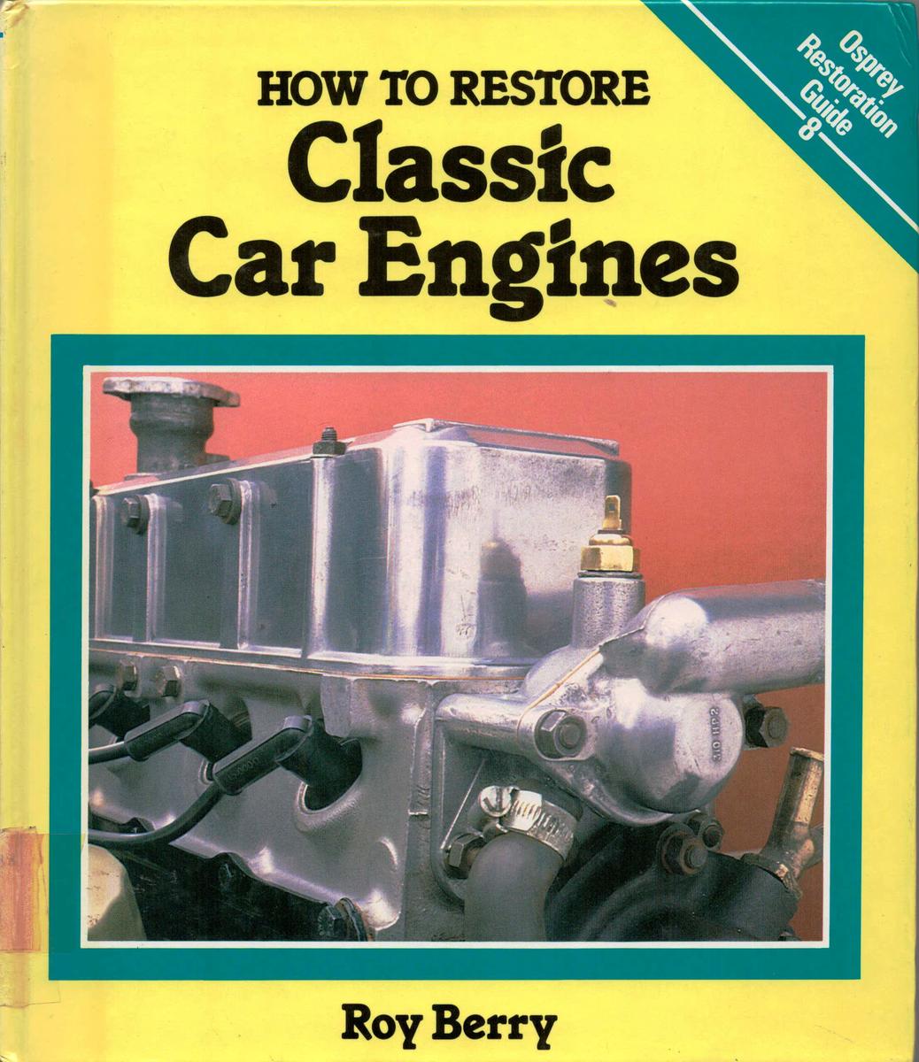 How to restore Classic Car Engines Museum of Transport and Technology